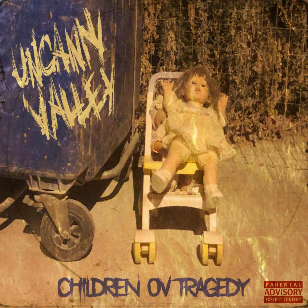 Children Ov Tragedy (Explicit)