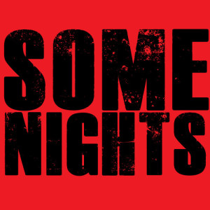 Ultimate Pop Hits!的專輯Some Nights - Single