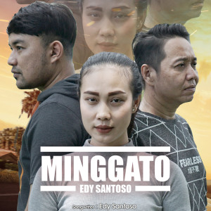 Minggato dari Edy Santoso