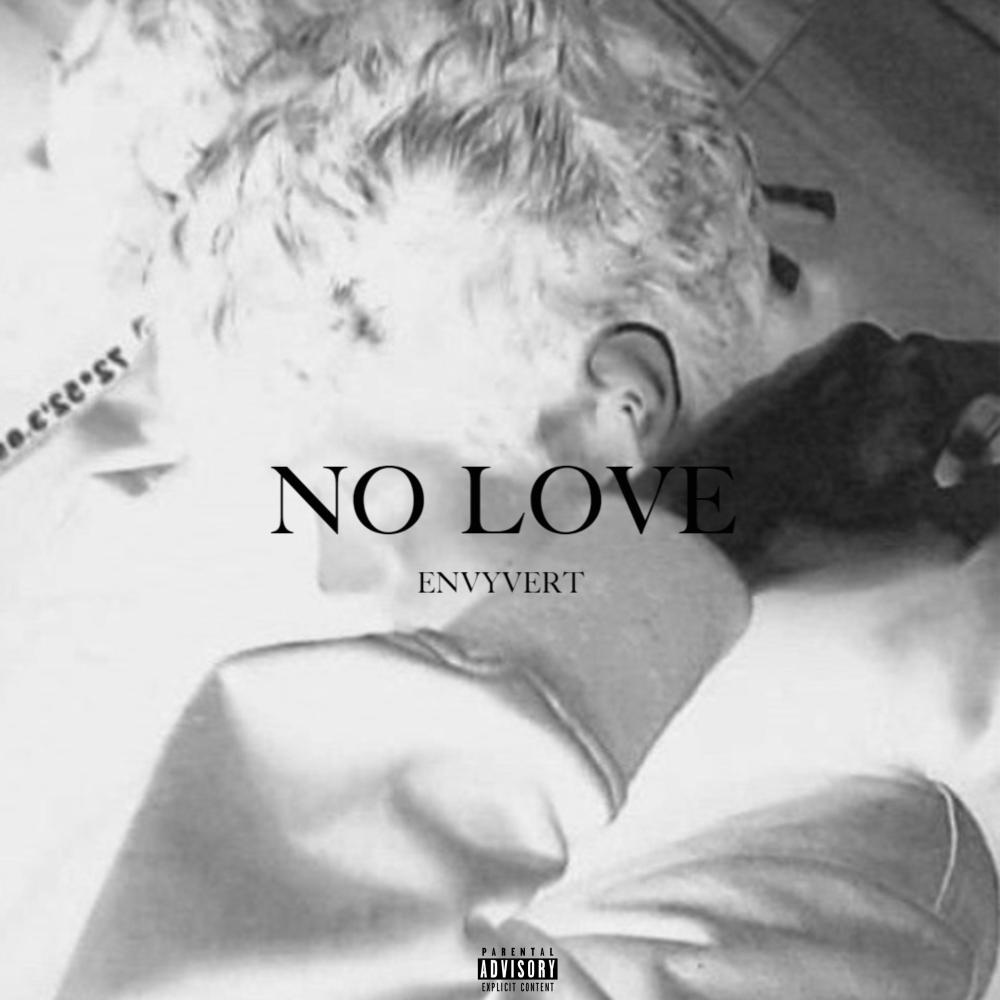 No Love (Explicit)