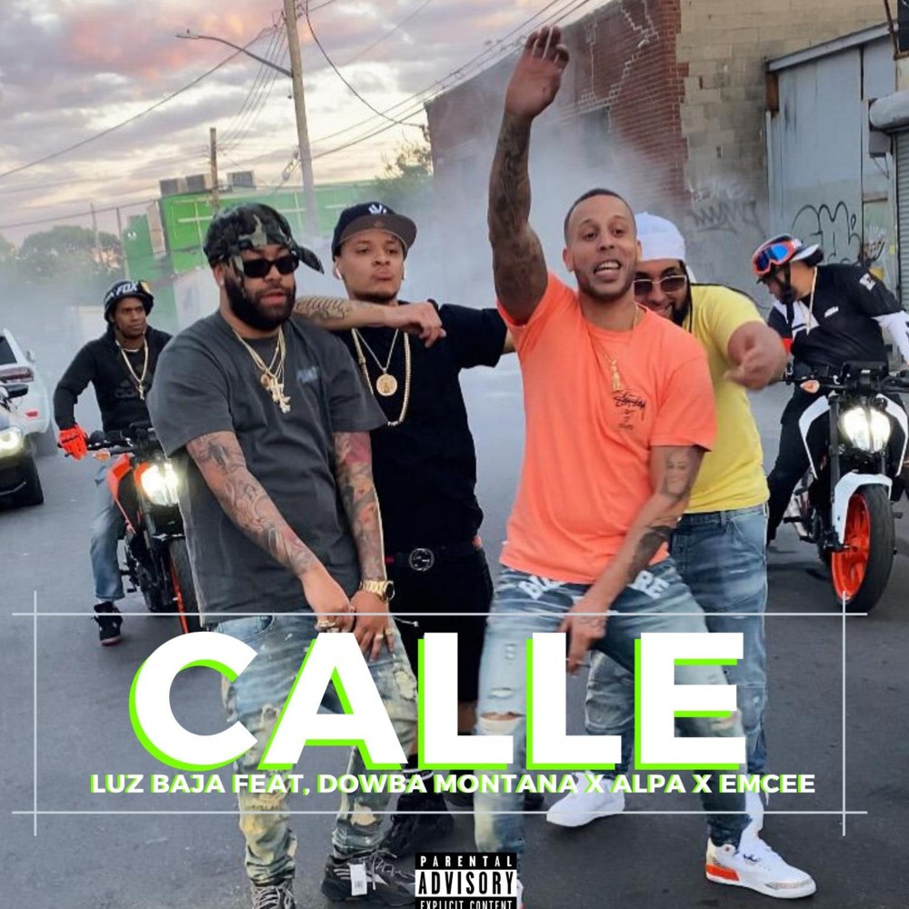 Calle (Explicit)