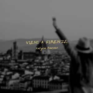 Album Vieni a Firenze oleh Katyna Ranieri