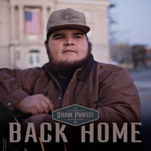 Shane Profitt的專輯Back Home