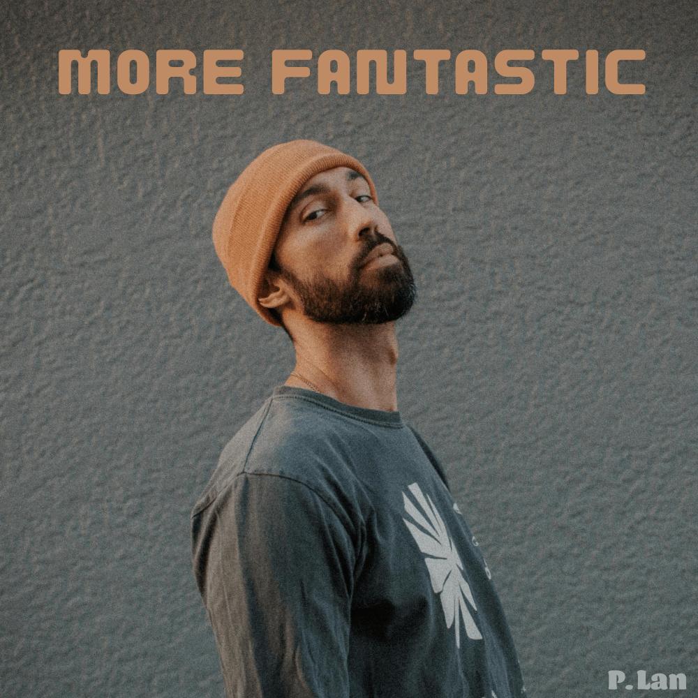 More Fantastic (Explicit)