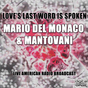 Love's Last Word Is Spoken (Live)