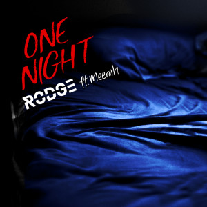 收聽Rodge的One Night歌詞歌曲