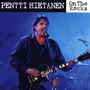 Pentti Hietanen的專輯On The Rocks