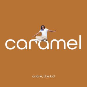 收聽André the Kid的CARAMEL (SPED UP)歌詞歌曲