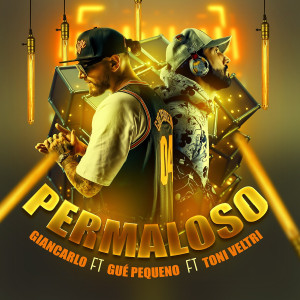 Album Permaloso (Explicit) from Giancarlo