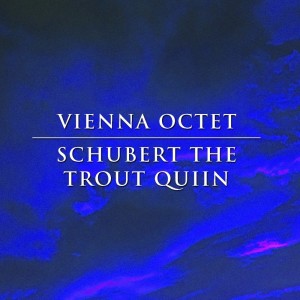 Album Schubert the Trout Quintet from The Vienna Octet