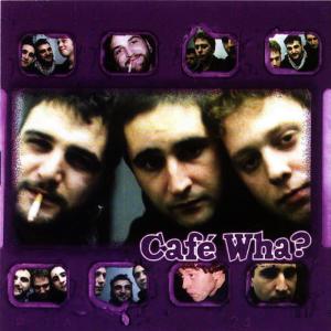 ดาวน์โหลดและฟังเพลง Café พร้อมเนื้อเพลงจาก Café Wha?