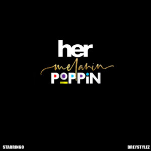 Album Her Melanin Poppin from Starringo