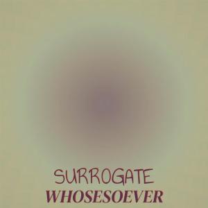 Album Surrogate Whosesoever oleh Various