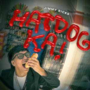 Jimmy Ricks的專輯Hatdog Ka
