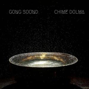 Chime Dolma的专辑Gong Sound