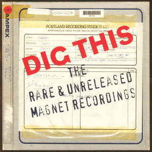 Darts的專輯Dig This - Rare & Unreleased Magnet Recordings