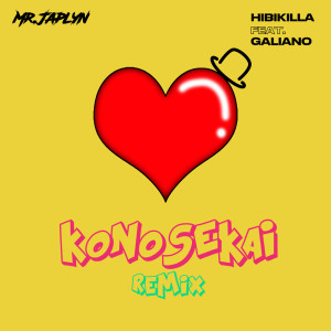 收听Mr.Japlyn的KONOSEKAI (Remix)歌词歌曲
