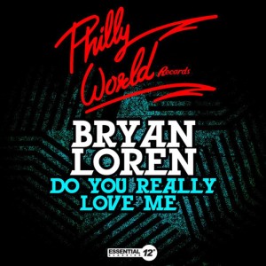 ดาวน์โหลดและฟังเพลง Do You Really Love Me พร้อมเนื้อเพลงจาก Bryan Loren