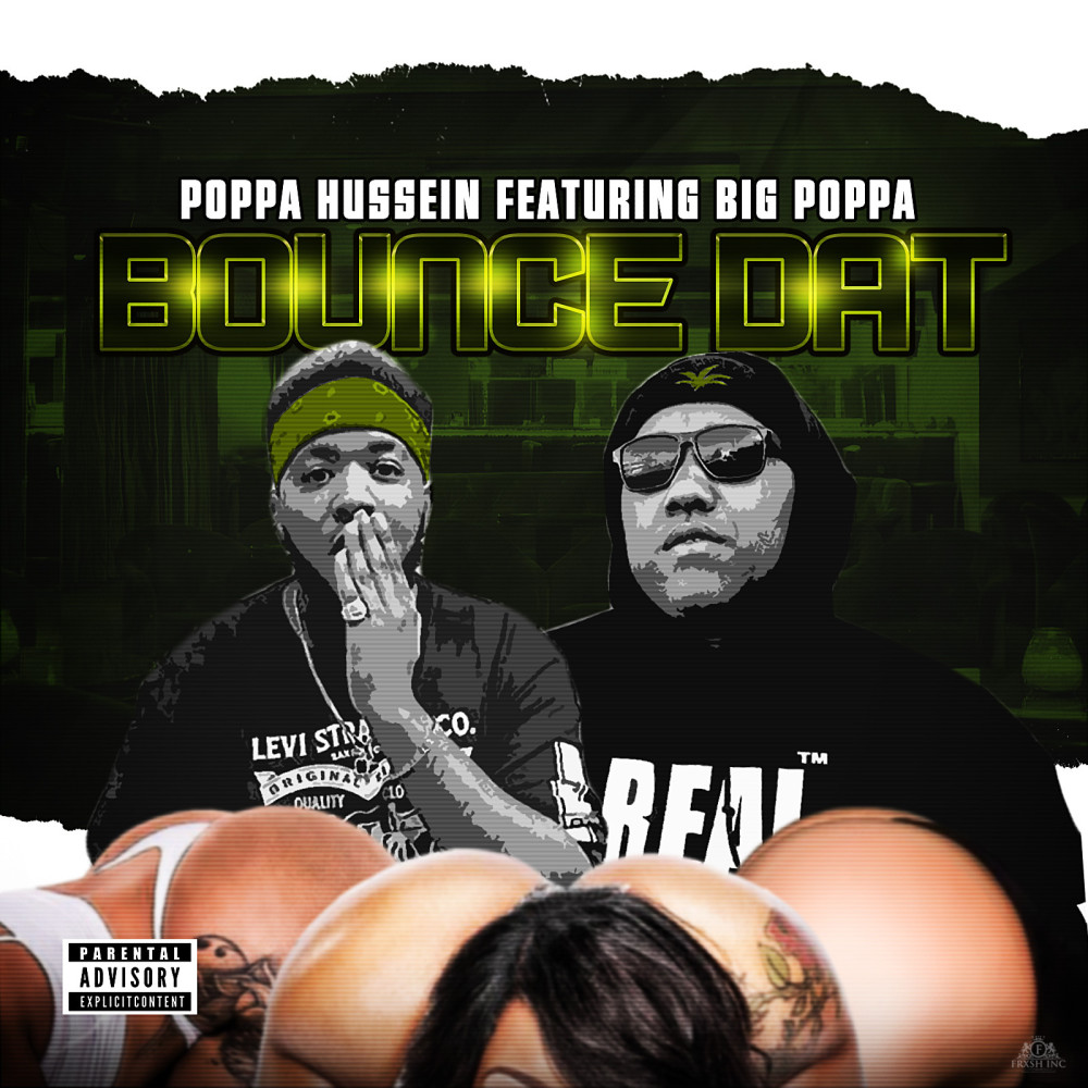 Bounce Dat (feat. Big Poppa) (Explicit) (其他)