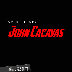 อัลบัม Famous Hits by John Cacavas ศิลปิน John Cacavas