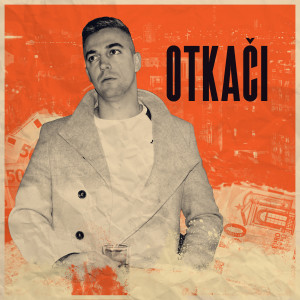 Skele的专辑Otkači (Explicit)