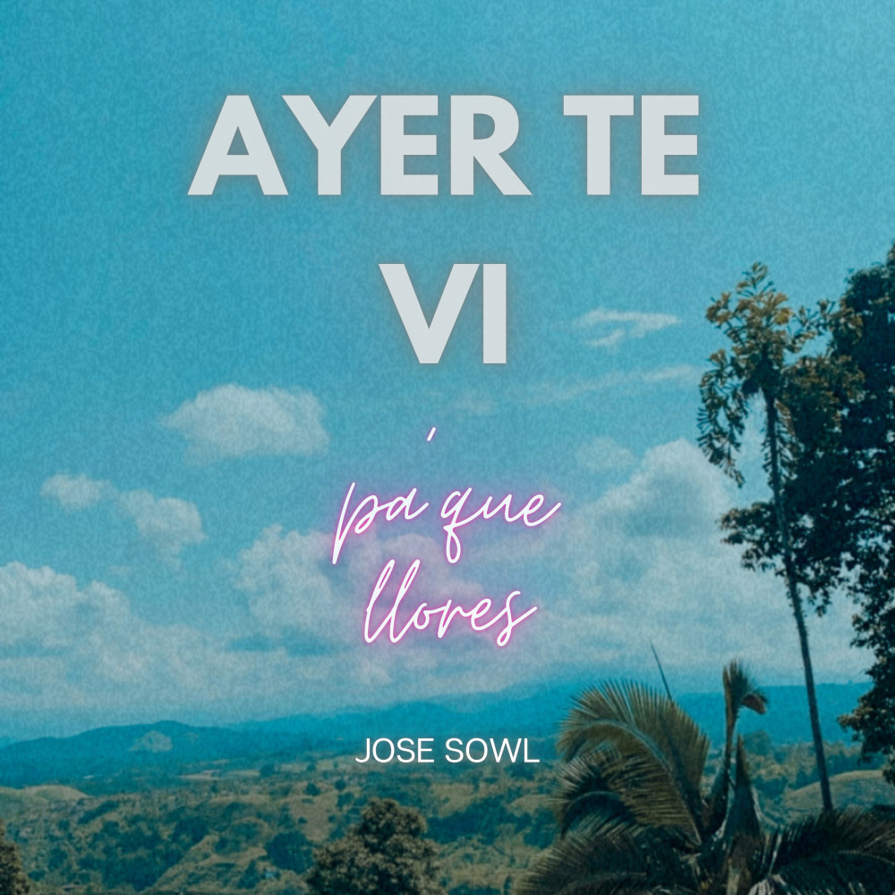 Ayer Te Vi