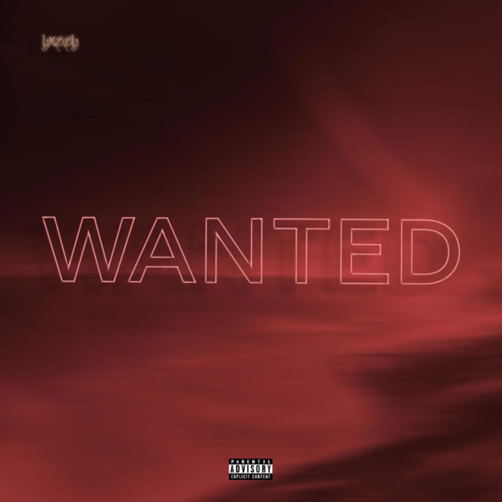 MOST WANTED (Explicit)
