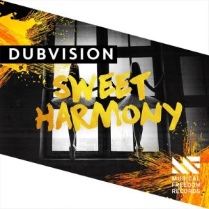 收聽DubVision的Sweet Harmony (Extended Mix)歌詞歌曲