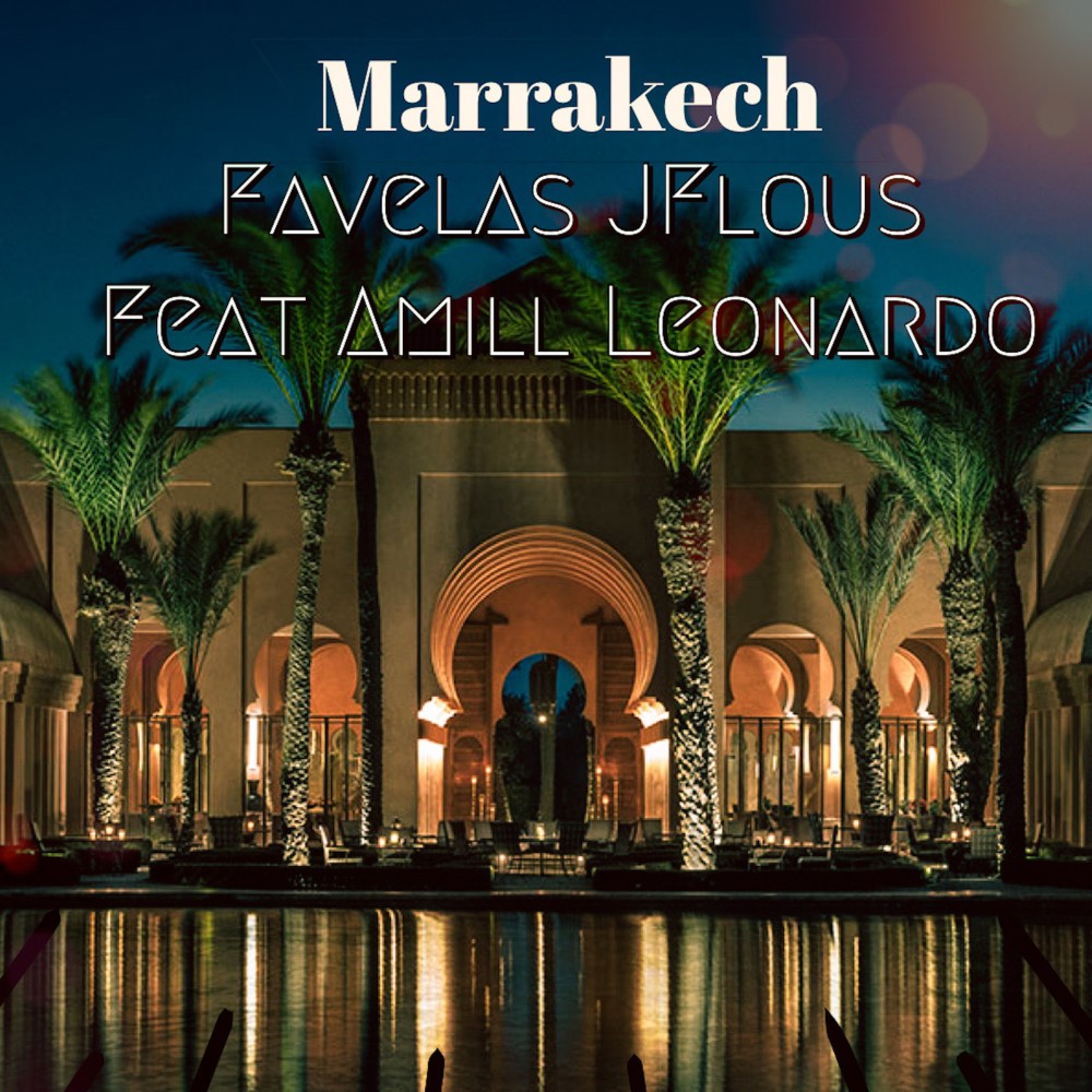 Marrakech (Explicit)