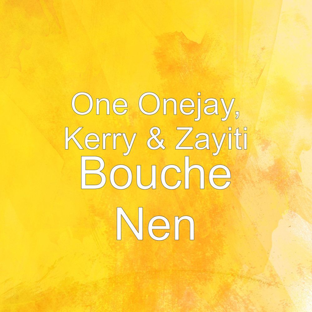 Bouche Nen