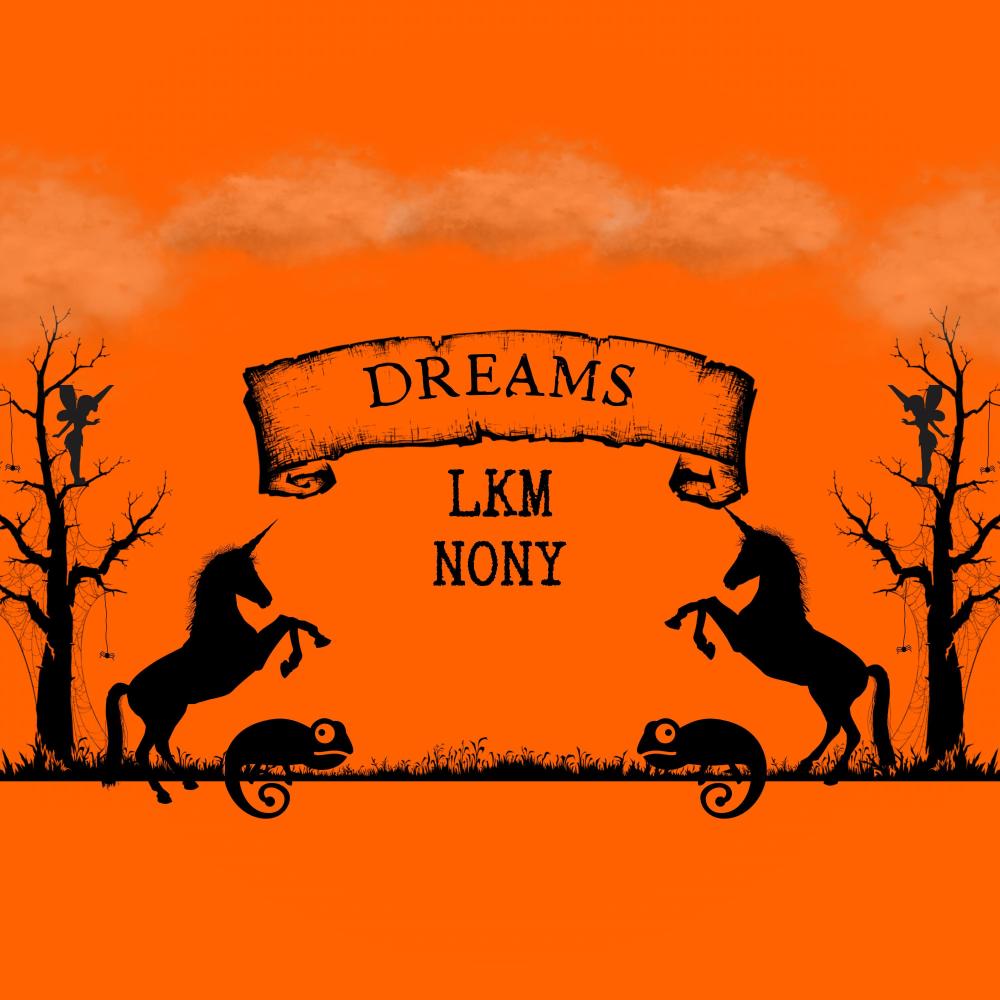 Dreams (feat. NONY) (Explicit)