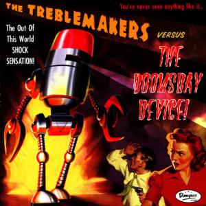 收聽The Treblemakers的The Dentures In Space歌詞歌曲