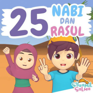 Listen to 25 Nabi dan Rasul song with lyrics from Syaamil Salma