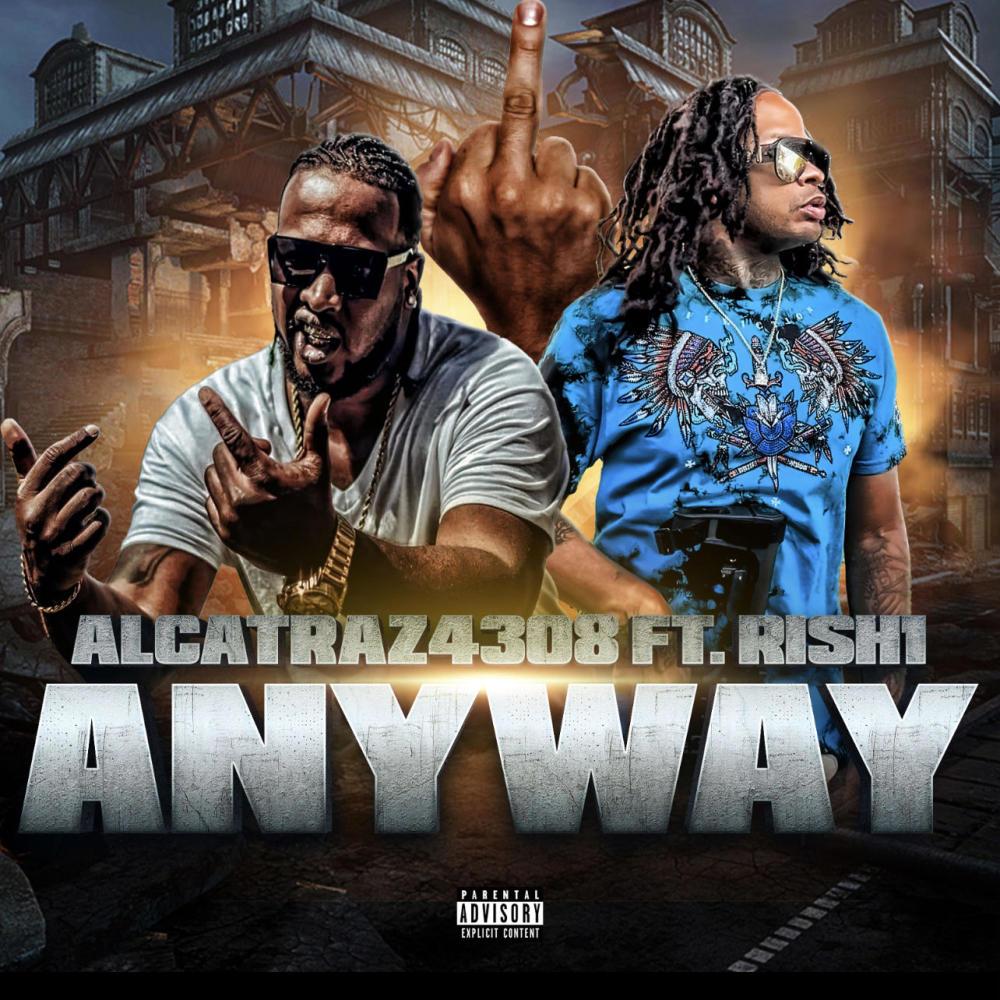 ANYWAY (feat. Rish1) (Explicit)