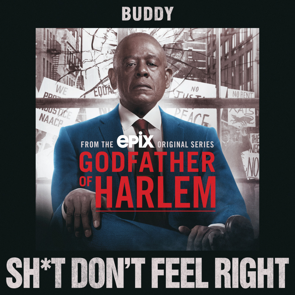 Sh*t Don't Feel Right (From the Godfather of Harlem Soundtrack)