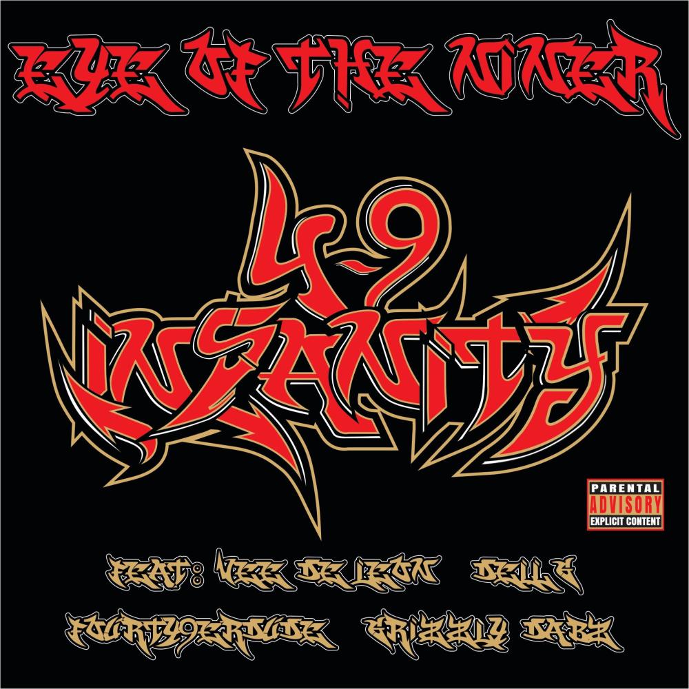 4-9 INSANITY (feat. Vee De Leon & Grizzly Dabz) (Explicit)