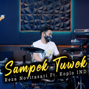 收聽Reza NovitaSari的Sampe Tuwek歌詞歌曲