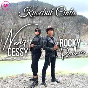 Listen to Kusebut Cinta song with lyrics from Neng Dessy