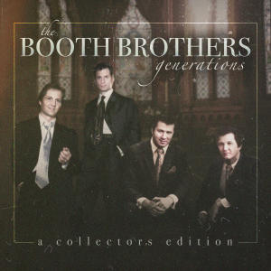 The Booth Brothers的專輯Generations