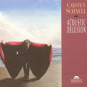 Album Acoustic Delusion from Carsten Schnell