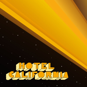 Make Some Friends dari Hotel California