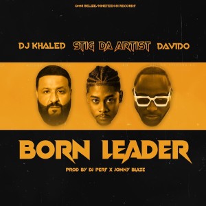 ดาวน์โหลดและฟังเพลง Born Leader (Explicit) พร้อมเนื้อเพลงจาก Stig Da Artist