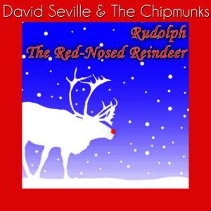 收聽David Sevill的Rudolph, The Red-Nosed Reindeer歌詞歌曲