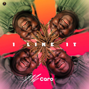 Album I Like It from MC CARO