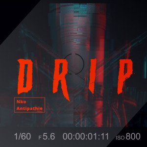 Drip (Explicit)