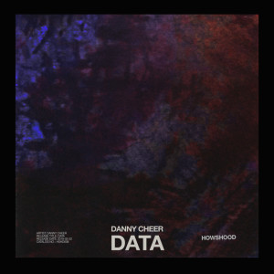 Dengarkan DATA lagu dari Danny Cheer dengan lirik