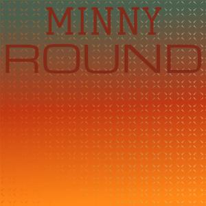 อัลบัม Minny Round ศิลปิน Various Artists