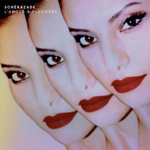 Album L'amour à plusieurs from Scherazade