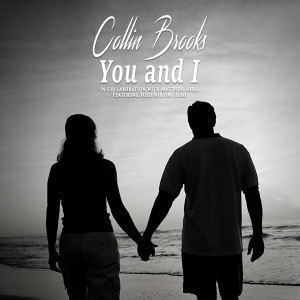 Album You and I from Collin Brooks
