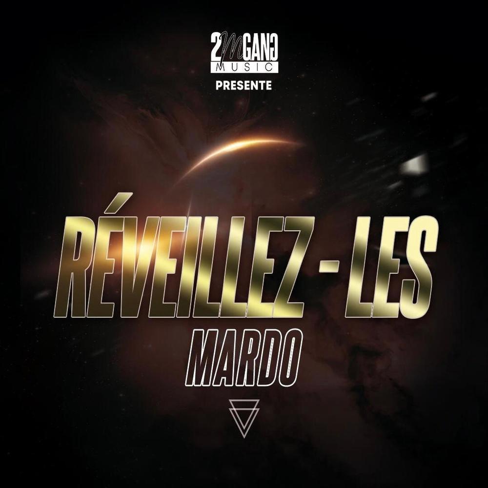 Reveillez-Les (Explicit)